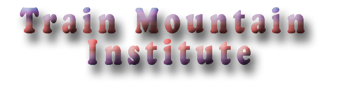 Train Mountain Institute